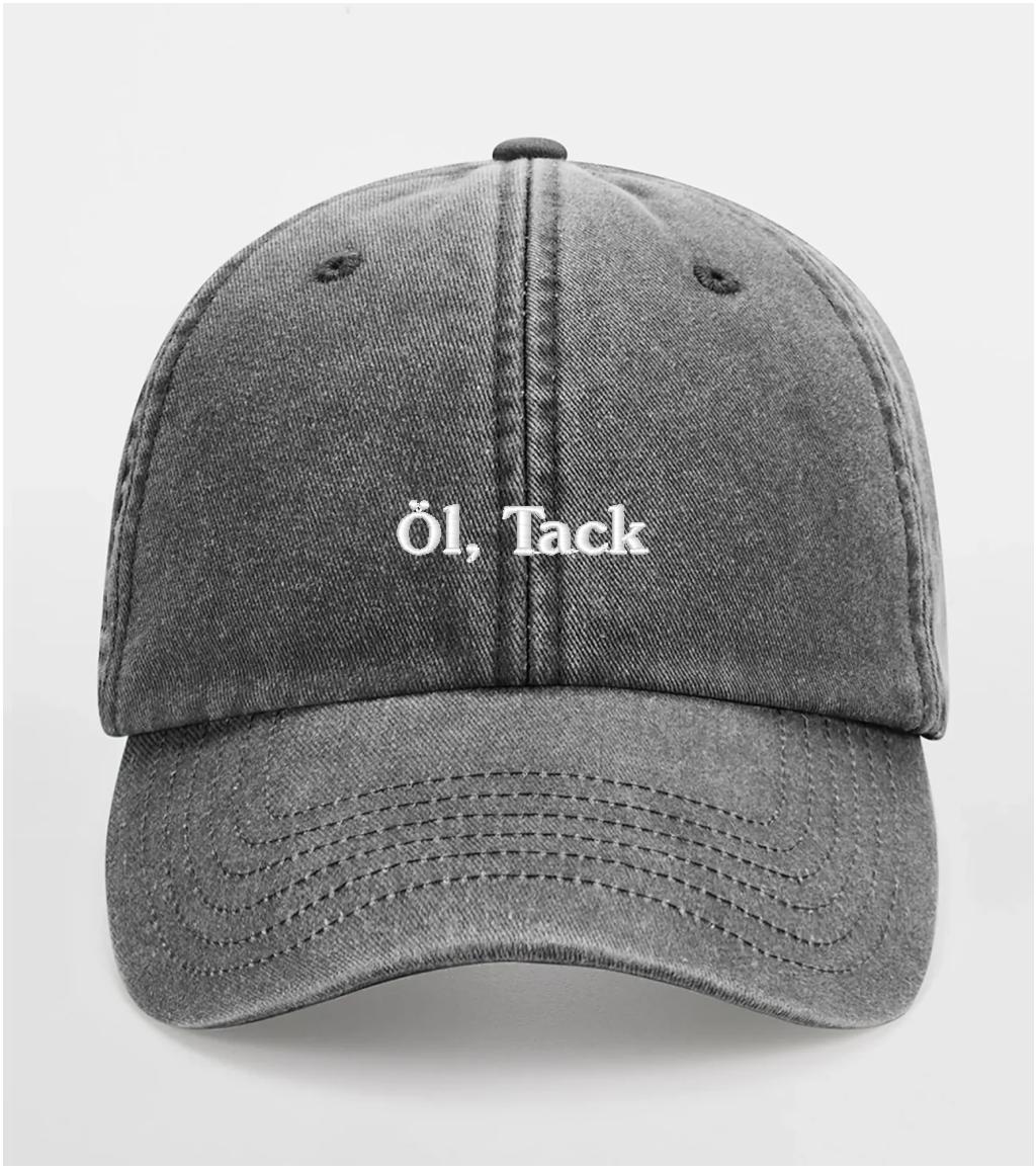 ÖL, Tack